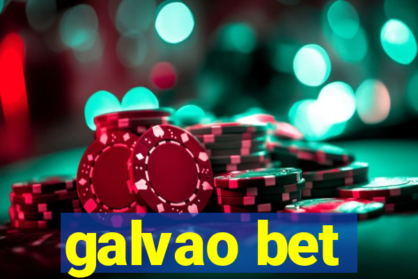 galvao bet